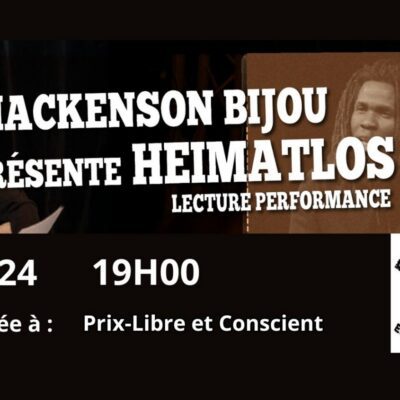 [Lecture Performance] Mackenson Bijou présente : « Heimatlos » : image à la une